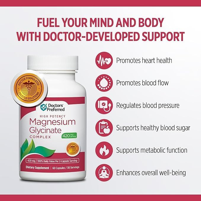DOCTORS' PREFERRED High Potency Magnesium Glycinate Complex- Doctor-Developed Formula for Heart Health, Mood Support and More | 420 mg per Serving | 120 Count