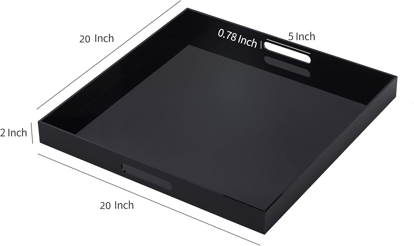 Black Oversize Acrylic Serving Tray with Handles 20x20 Inch -Spill Proof- Decorative Trays Countertop Organizer for Ottoman,Nightstand, Sidetable, Butler (20x20 Inch, Black)