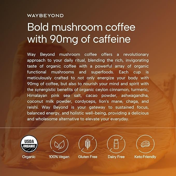 WAY BEYOND Organic Instant Bold Mushroom Coffee with 90mg Caffeine, Adaptogenic Mushrooms for Increased Focus, Energy, Digestive Health, and Stress Relief
